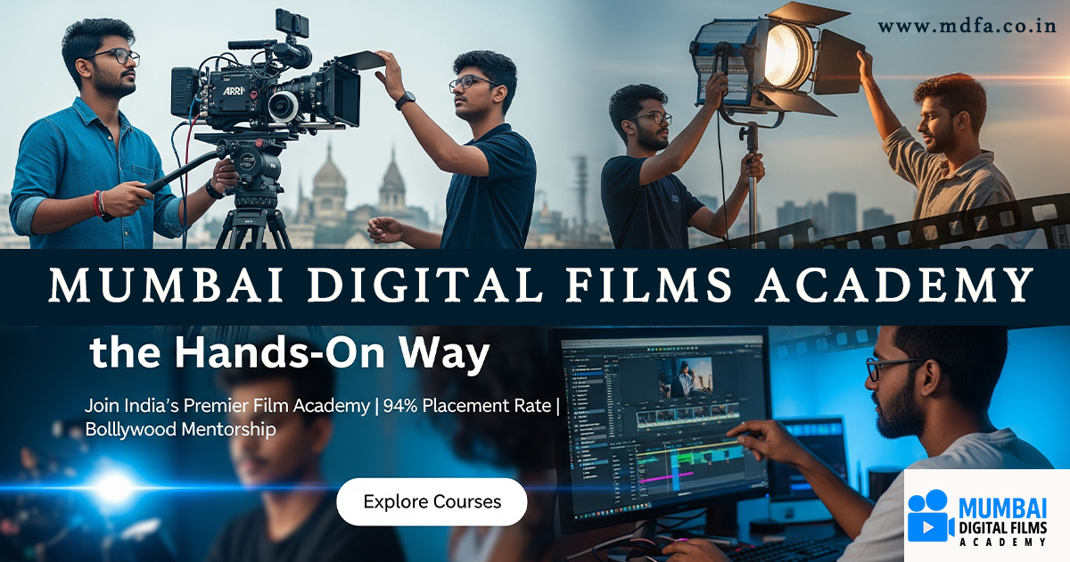 Film Courses in Mumbai | Film Making, Direction, Cinematography | MDFA ...